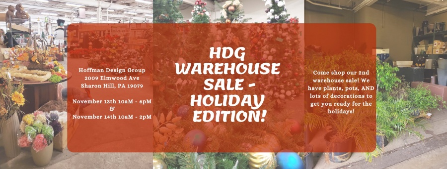 Hoffman Design Group, Inc. Holiday Edition Warehouse Sale