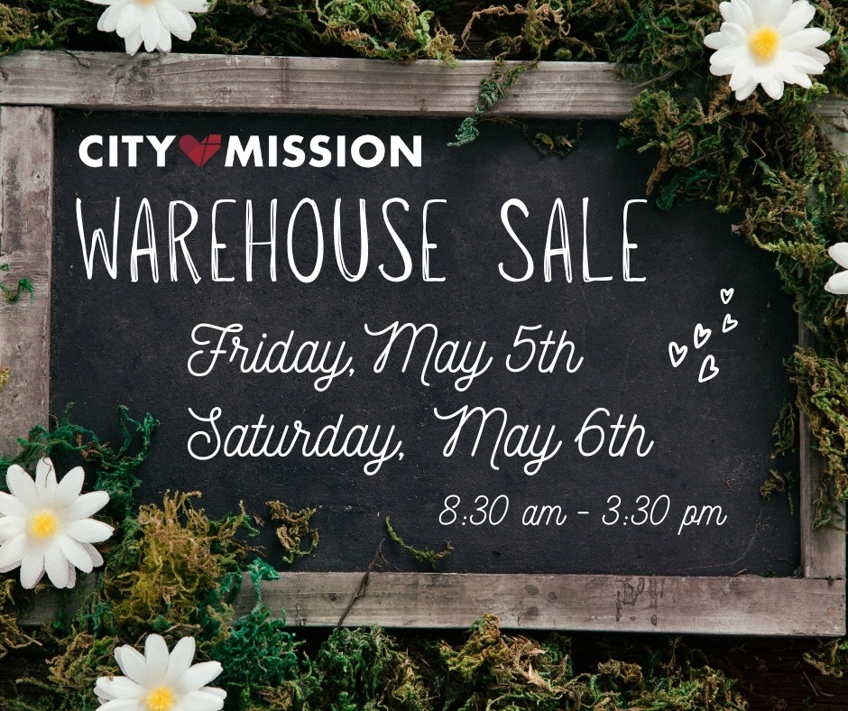 City Mission Spring WAREHOUSE Sale