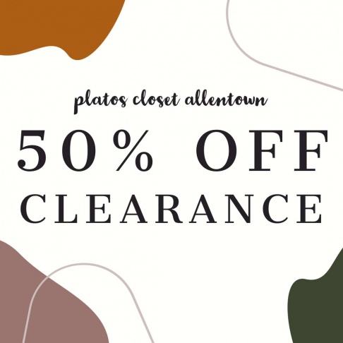 Plato's Closet Clearance Sale - Allentown, PA