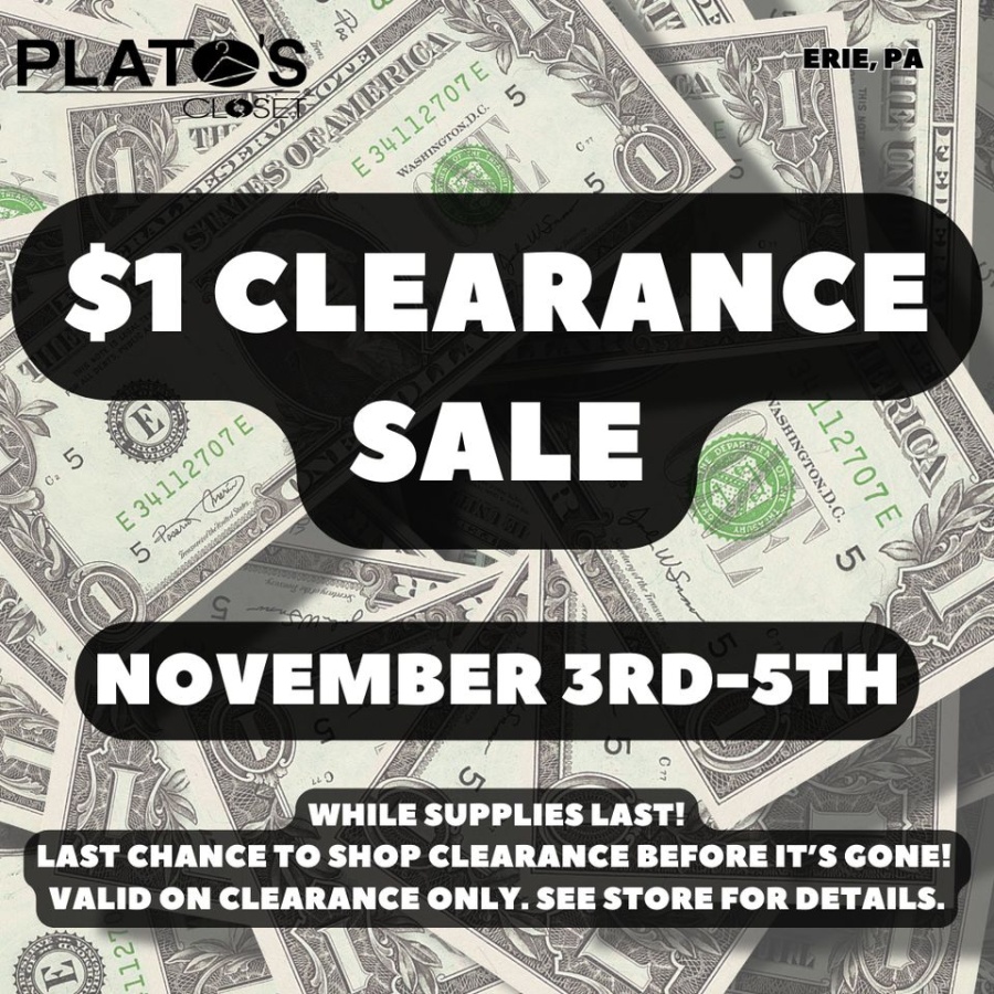 Plato's Closet $1 Clearance Sale - Erie, PA